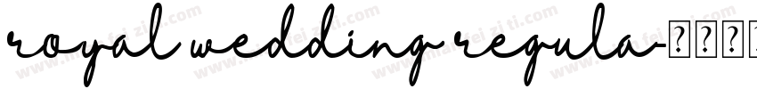 royal wedding regula字体转换